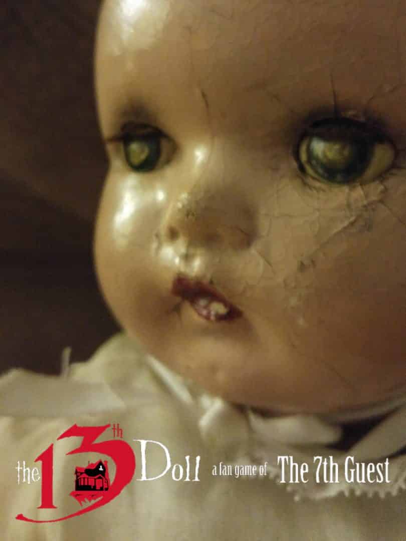 The 13th Doll: A Fan Game of The 7th Guest