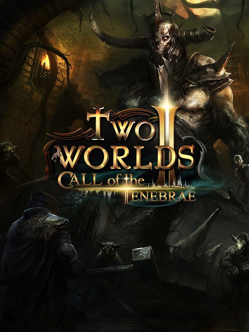 Two Worlds II: Call of the Tenebrae