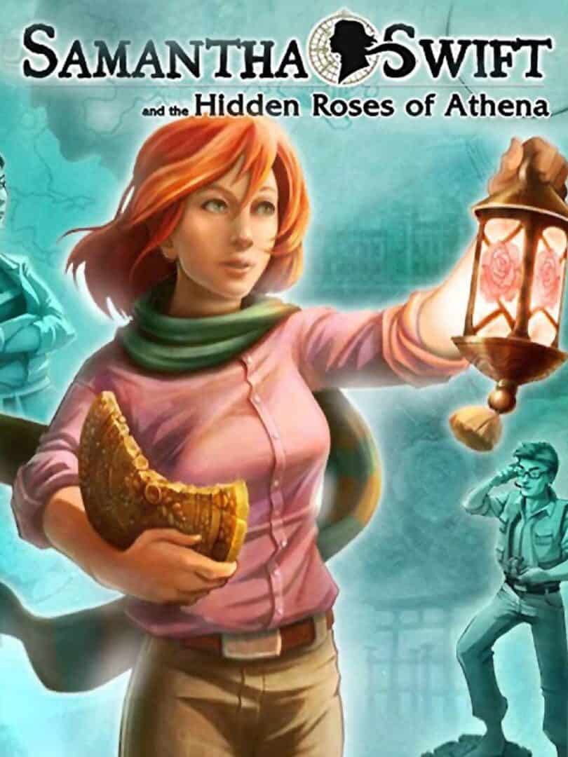 Samantha Swift and the hidden roses of Athena