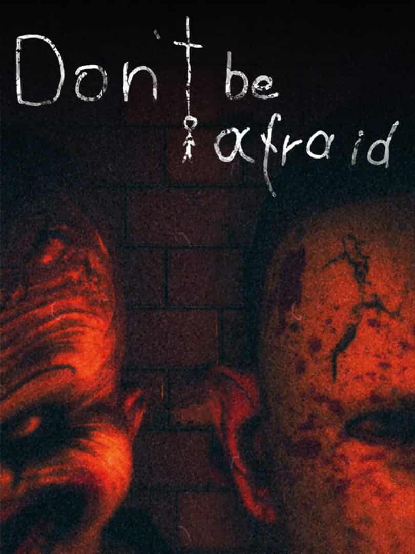 Don't Be Afraid - VGA - Official best price